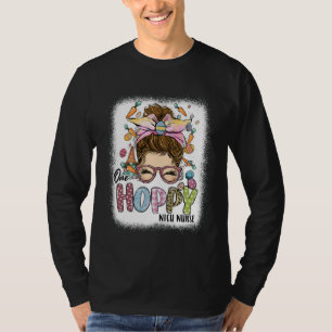 One Hoppy Nicu Nurse Leopard Bunny Messy Bun Easte T-Shirt