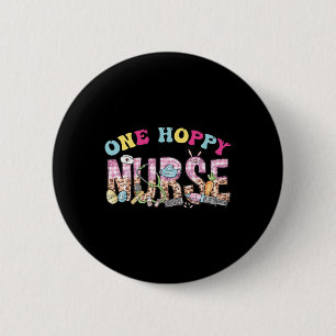 One Hoppy Nurse Leopard Fun Nurse Easter Day 2024 2 Inch Round Button