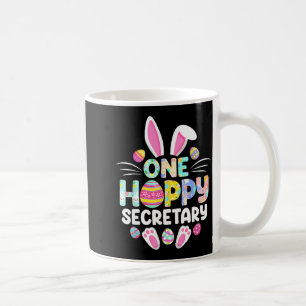 One Hoppy Secretary Funny Easter Day  Coffee Mug