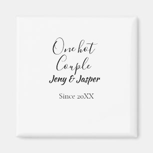 One hot couple add name since 20XX year date Magnet