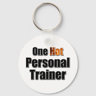 One Hot Personal Trainer Keychain
