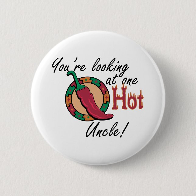 One Hot Uncle 2 Inch Round Button (Front)