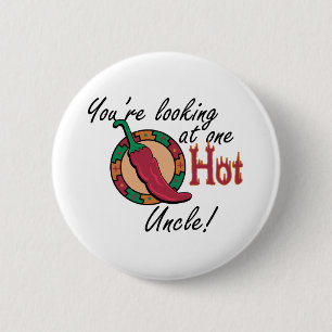 One Hot Uncle 2 Inch Round Button