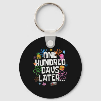 One Hundred Days Later 100 Days Of School Student  Keychain