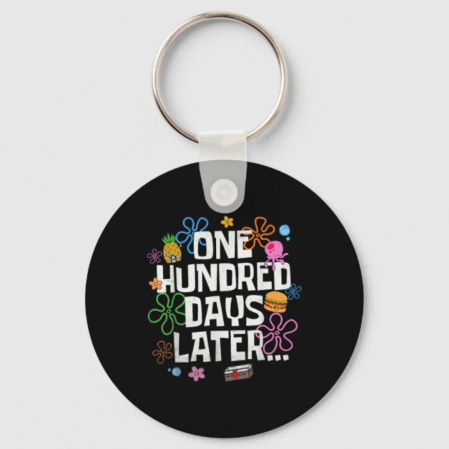 One Hundred Days Later 100 Days Of School Student  Keychain (Front)