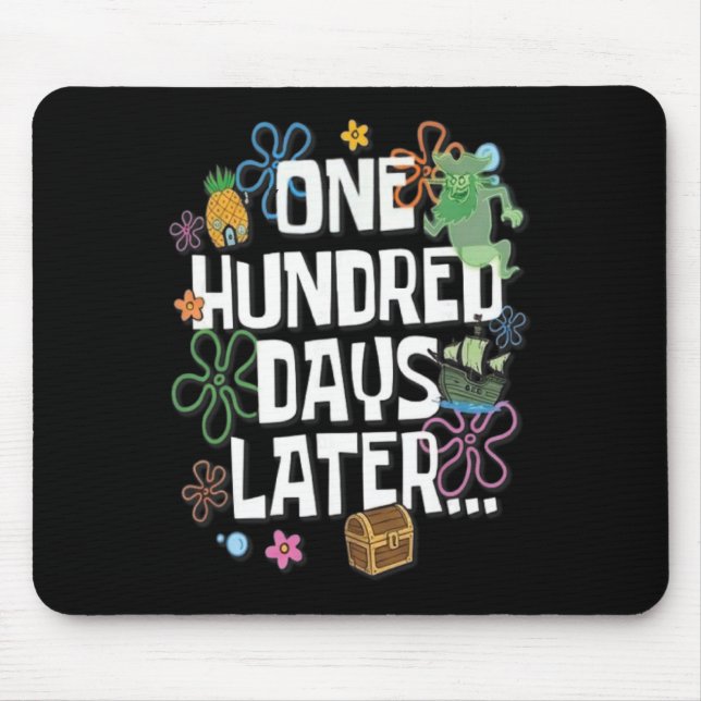 One Hundred Days Later 100 Days Of School Student  Mouse Pad (Front)