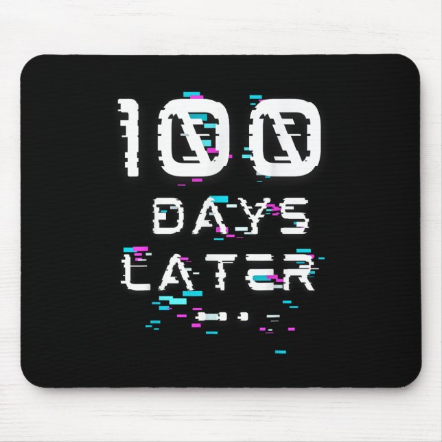 One Hundred Days Later 100th Day Of School Glitch  Mouse Pad (Front)