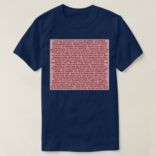 One Hundred Ways To Say I love You Red On Pink T-Shirt (Design Front)