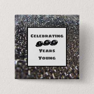 One Hundred Years Young Milestone Birthday Elegant 2 Inch Square Button
