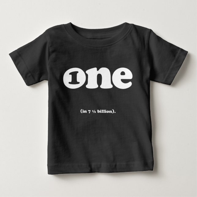 one in (7.5) billion birthday tee (Front)