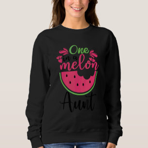One In A Melon Aunt Waterlemon Summer Vacation Sweatshirt