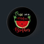 One In A Melon Brother Funny Birthday Matching Fam 2 Inch Round Button<br><div class="desc">One In A Melon Brother Funny Birthday Matching Family Summer</div>