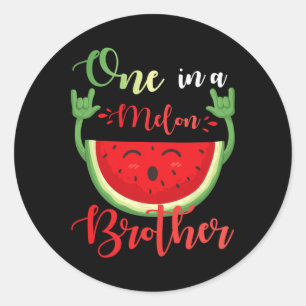 One In A Melon Brother Funny Birthday Matching Fam Classic Round Sticker