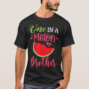 One In A Melon Brother Watermelon Family Birthday T-Shirt