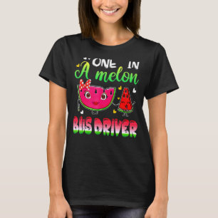 One In A Melon Bus Driver Watermelon T-Shirt