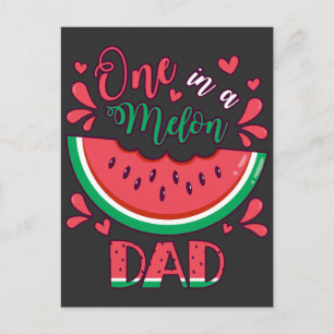 One in a Melon Dad B-Day Party Postcard