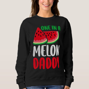 One In A Melon Daddy Watermelon Family Matching Sweatshirt