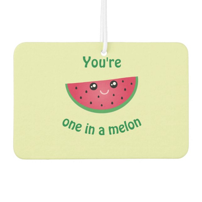 One In A Melon Funny Cute Kawaii Watermelon Car Air Freshener (Front)