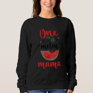 One In A Melon Mama Watermelon Summer Family Match Sweatshirt