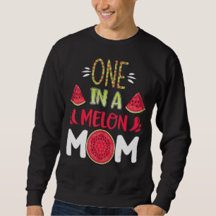 One In A Melon Mom Watermelon Matching Birthday Pa Sweatshirt