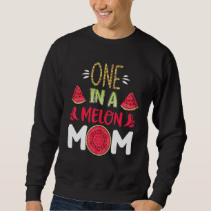 One In A Melon Mom Watermelon Matching Birthday Pa Sweatshirt