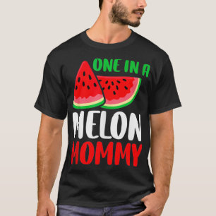 One In A Melon Mommy Funny Watermelon Family Match T-Shirt