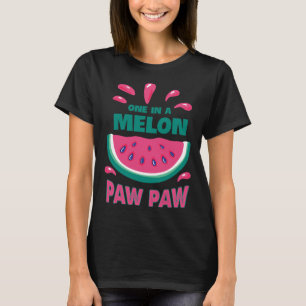 One In A Melon Paw Paw Watermelon Family Matching T-Shirt