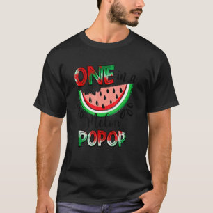 One In A Melon Popop Watermelon Matching Family Su T-Shirt