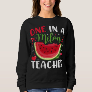 One in a Melon Teacher B-Day Party Women Sweatshirt