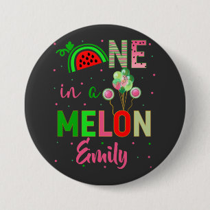 One in a Melon Watermelon Birthday Girl  3 Inch Round Button