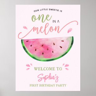 One in a Melon Watermelon Birthday Welccome Poster