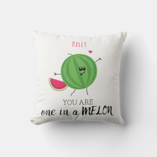 One in a Million Melon You're My Person Quote Throw Pillow