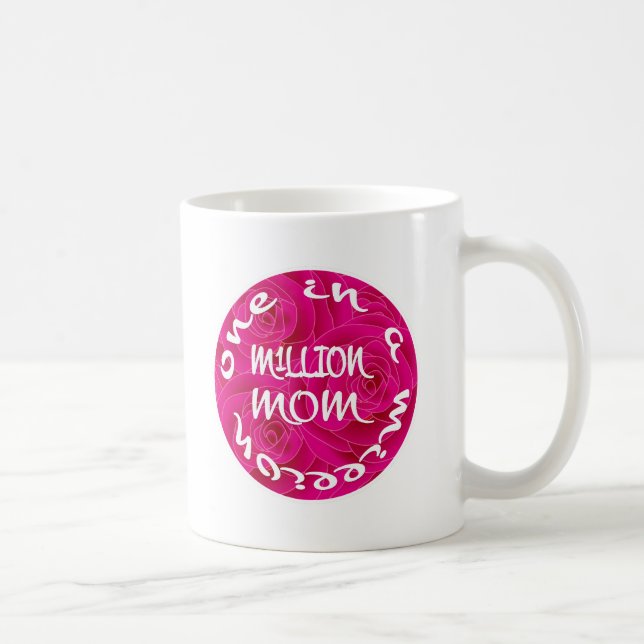 One in A Million Mom Coffee Mug (Right)