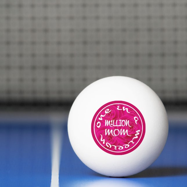One in A Million Mom Ping Pong Ball (Net)