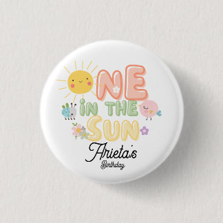 one in the Sun  1 Inch Round Button