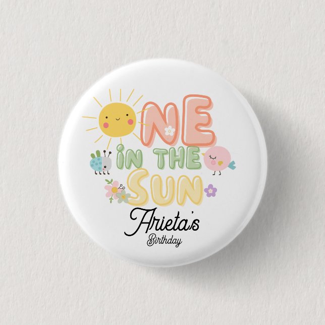 one in the Sun  1 Inch Round Button (Front)