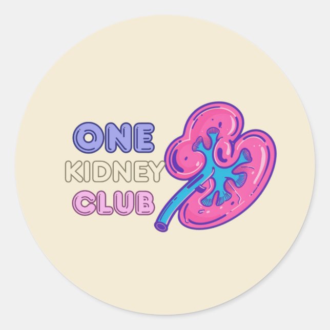 ONE KIDNEY CLUB, KIDNEY Transplant Classic Round Sticker (Front)