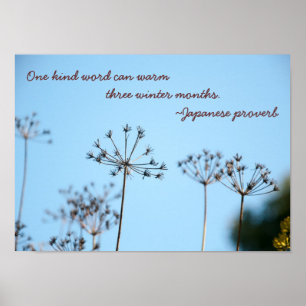 One Kind Word in Winter - Japanese Proverb Poster