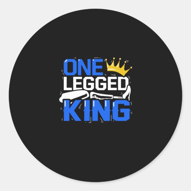 One Legged King Prosthetic Amputation Disability Classic Round Sticker (Front)