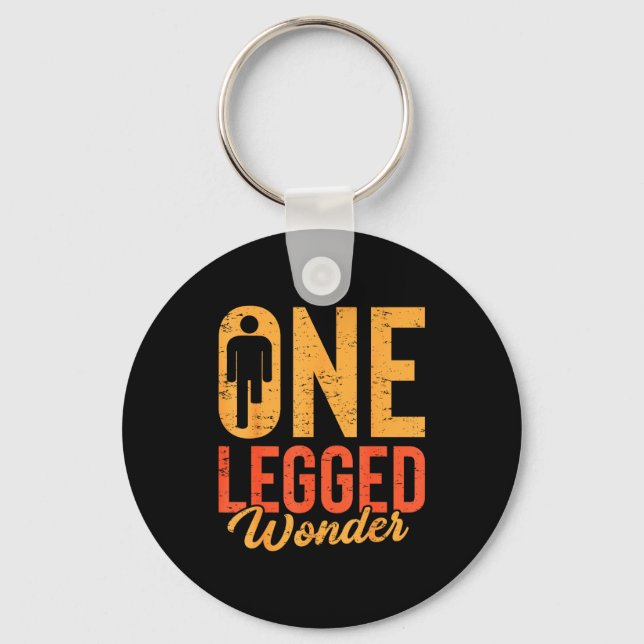 One Legged Wonder Funny Leg Amputee Prosthetic Han Keychain (Front)