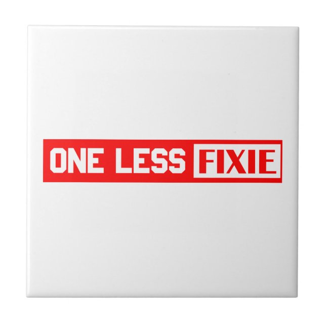 One Less Fixie Tile (Front)