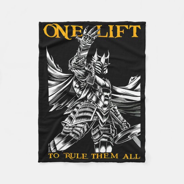 One Lift To Rule Them All Gym Weightlifting Bodybu Fleece Blanket (Front)