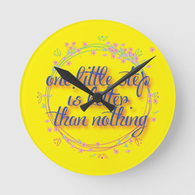 one little step better than nothing round clock (Front)