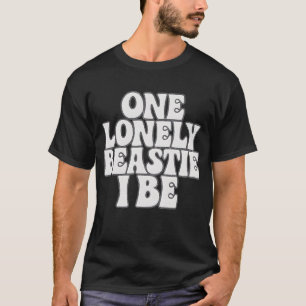 One Lonely Beastie I Be Hip-Hop T-Shirt