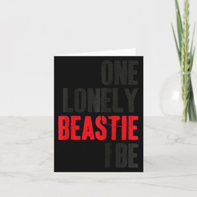 One Lonely Ie I Be Funny Quote Saying Humor Sarcas Card (Front)