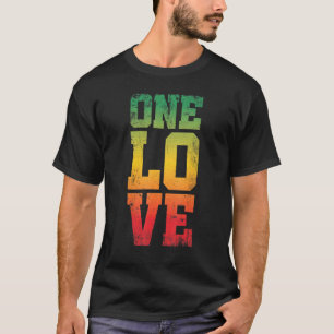 One Love For Reggae Rasta  2 T-Shirt