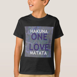 One Love Hakuna Matata Swahili Blue Grey Abstract  T-Shirt