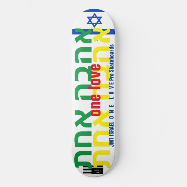ONE LOVE  JMT ISRAEL  8 1/4" Skateboard Deck (Front)