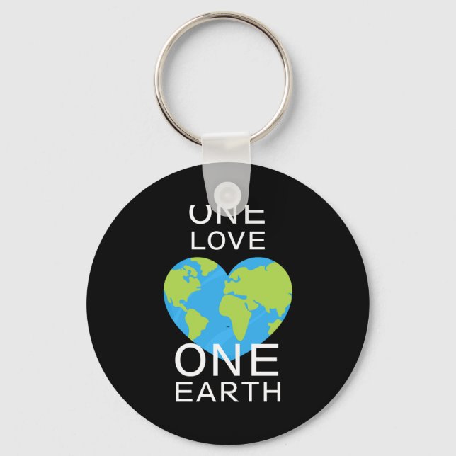 One Love One Earth Earth Day Save Our Planet T Shi Keychain (Front)