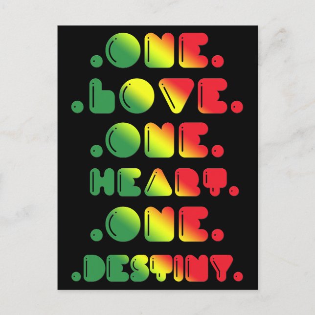 ONE LOVE, ONE HEART, ONE DESTINY. POSTCARD (Front)